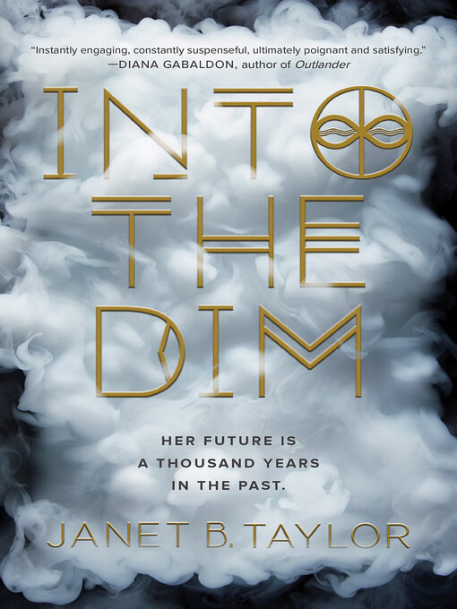 Title details for Into the Dim by Janet B. Taylor - Wait list